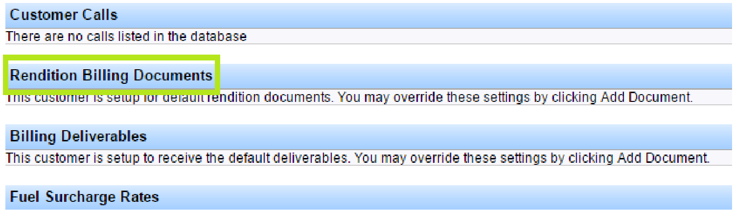 Rendition Billing Documents section on the Customer Summary screen.