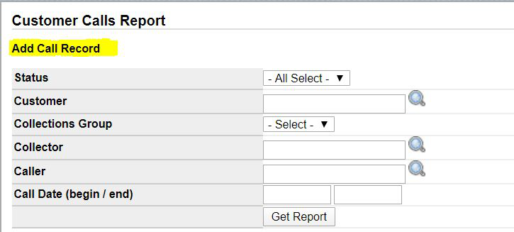 Customer Calls Report with Add Call Record link highlighted above the search filters.
