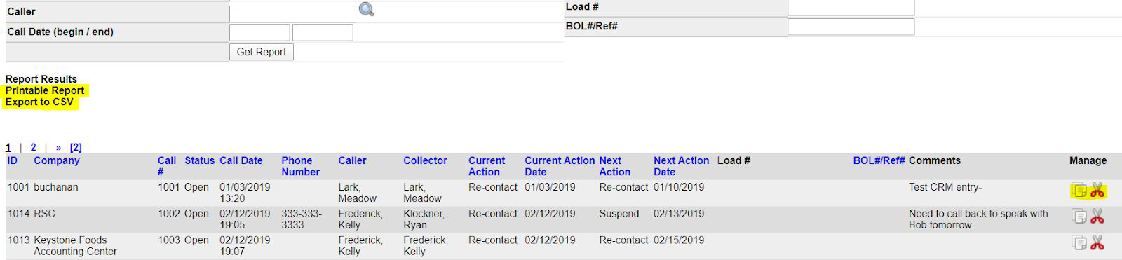 Customer Calls Report results with Printable Report, Export to CSV, and manage icons to edit or delete calls.