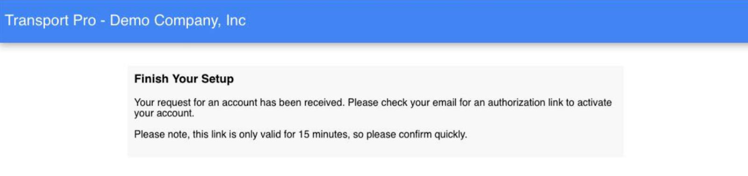 Notification confirming the carrier's account request was received and email verification is pending.