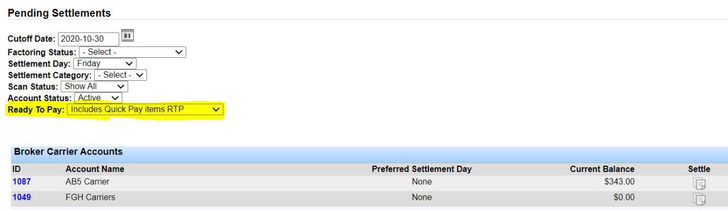 Ready to Pay filter with the Includes Quick Pay Items RTP option selected.