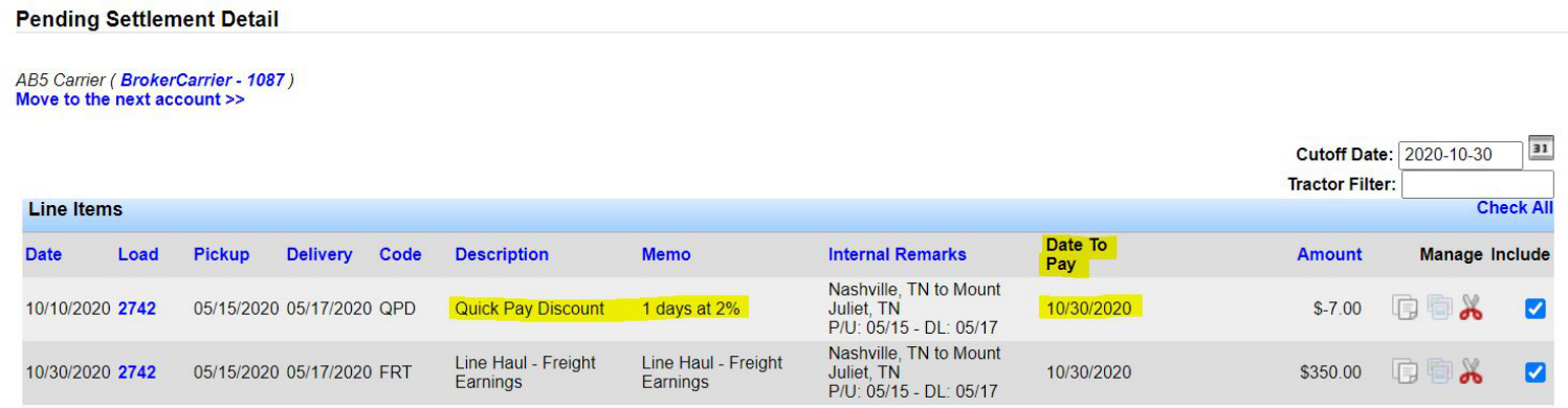 Carrier settlement showing quick pay applied and the resulting Date to Pay.