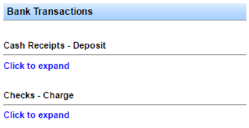 Bank Transactions section with Click to expand links for Cash Receipts - Deposit and Checks - Charge.