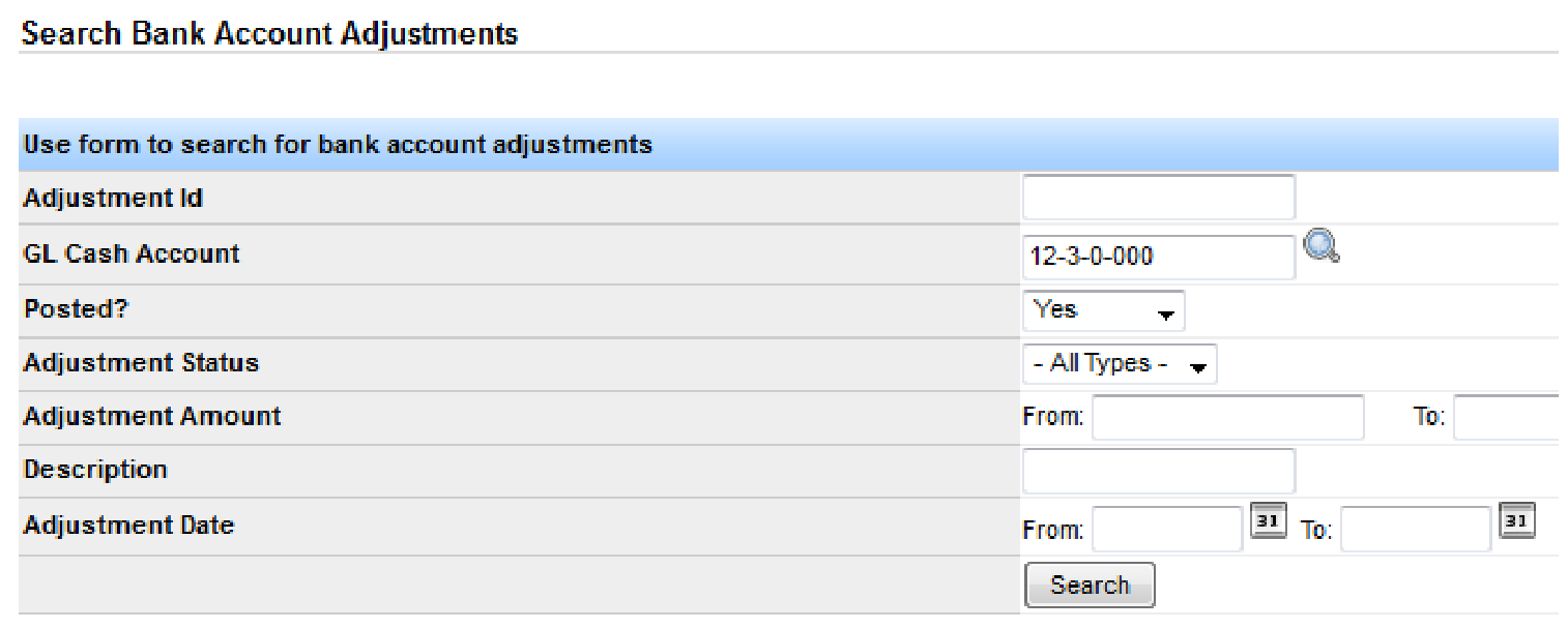 Search Bank Account Adjustments form with filters for ID, GL cash account, posted status, amount, description, and date range.