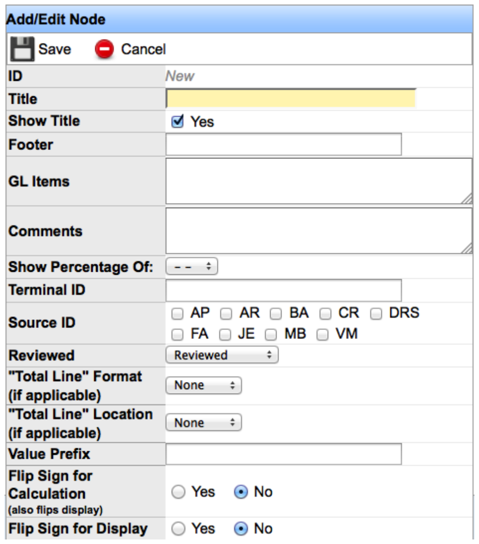 Add/Edit Node form with Title, Show Title, Footer, GL Items, Source ID modules, Reviewed, total line options, and flip sign settings.