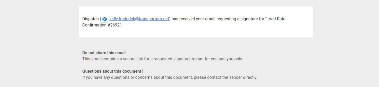 Email notification to the dispatcher that the carrier opened the eSignature request.