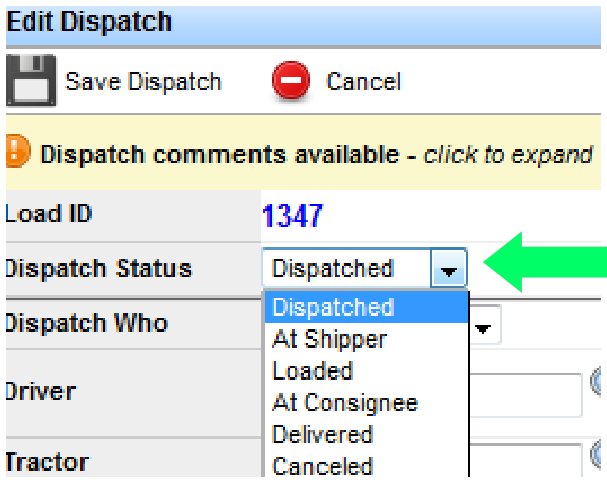 Edit Dispatch window with Dispatch Status drop-down.