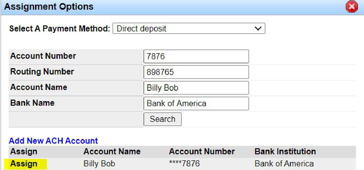Assignment Options with Direct Deposit selected and Assign link for the saved ACH account.