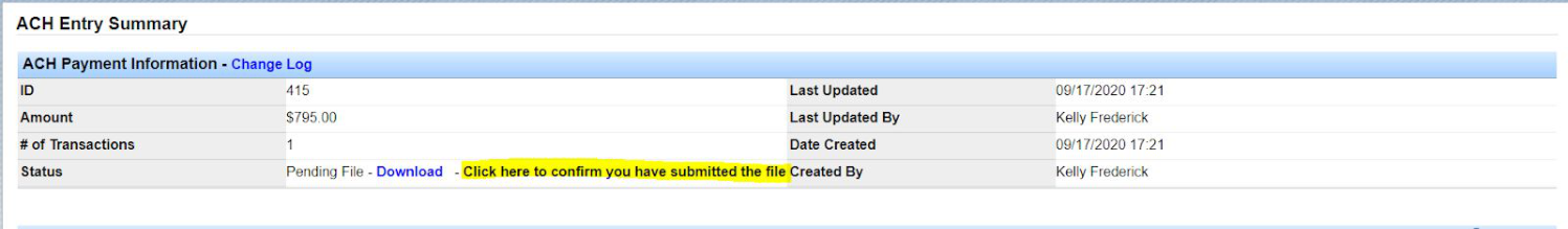 ACH Entry Summary with link to confirm the file was submitted to the bank.