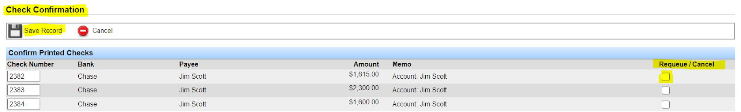 Check Confirmation with Requeue/Cancel option for checks that printed incorrectly.